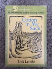 COTTON IN MY SACK — Lois Lenski Dell Yearling  1st Dell Edition Softcover HTF