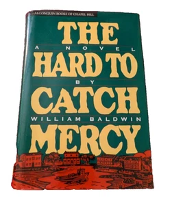 The Hard to Catch Mercy W Baldwin 1993 Author Signed 1st Printing Carolina HC-DJ - Bild 1 von 8
