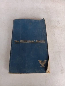 L-GB65 18th Bluejackets' Manual Eighteenth Edition U.S. Naval Institute - Picture 1 of 3
