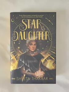 Signed Fairyloot Exclusive Star Daughter by Shveta Thakrar with Shimmery Edges - Picture 1 of 4