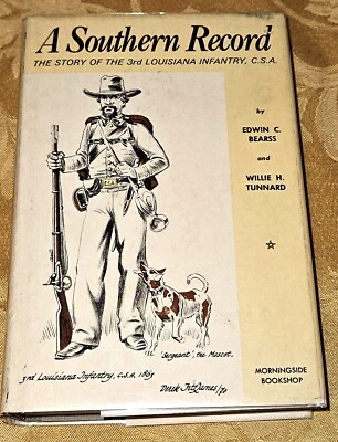 RARE CIVIL WAR 3D REGIMENT LOUISIANA INFANTRY C.S.A. # LIMITED ED -Signed Copy - Image 1 of 4