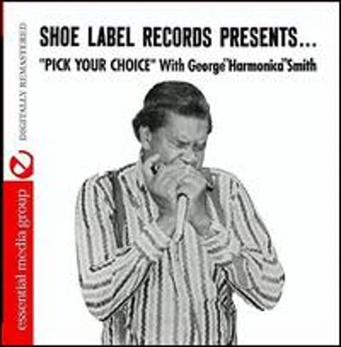 Pick Your Choice by George "Harmonica" Smith: New - Image 1 of 1