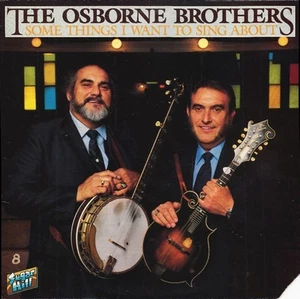 The Osborne Brothers, Some Things I Want To Sing About, (LP, Album), NM or M-, 3 - Picture 1 of 5