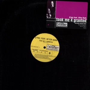 D'Pac ft. After Dark - Took Me 4 Granted Vinyl 12" 0718807 - Bild 1 von 1