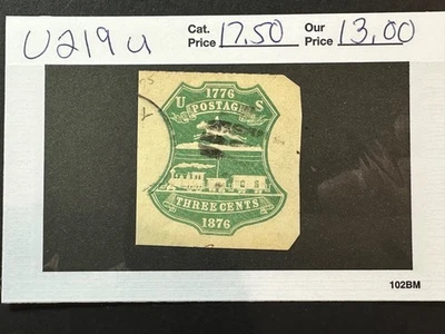 US Scott # U 219  Used   Cut Square 2024 Scott Catalogue Value $ 17.50 - Image 1 of 3