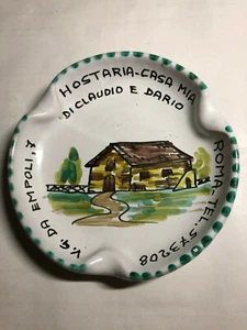 Portacenere del buon ricordo Hosteria casa mia di Claudio e Dario Roma - Picture 1 of 1