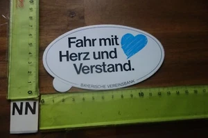 Alter Aufkleber Verkehrssicherheit Spruch FAHR MIT HERZ UND VERSTAND Bayerische - Bild 1 von 2