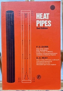 Heat Pipes 2nd Edition Textbook By P.Dunn D.Reay In Good Condition - Bild 1 von 3