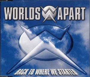 Worlds Apart - Back To Where We Started ° Maxi-Single-CD von 1997 ° - Bild 1 von 1