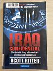 Iraq Confidential By Scott Ritter The Untold Story Of America?s Intelligence