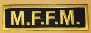 Parche bordado M.F.F.M aprox 1,25X3,75" dorado/amarillo - Imagen 1 de 2