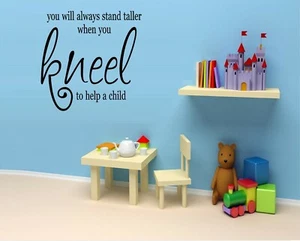 You will always Stand Taller... Vinyl Decal Home Décor 12" x 12" - Picture 1 of 1