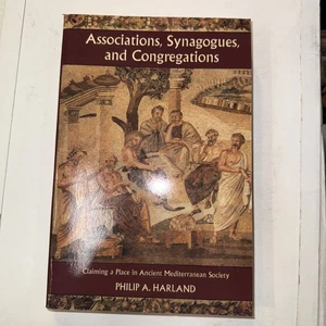 Associations, Synagogues, and Congregations : Claiming a Place in Ancient... - Picture 1 of 3