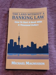 The Land Without A Banking Law: How To Start A Bank With A Thousand - Picture 1 of 2