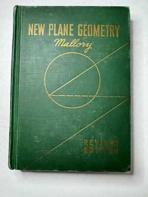New Plane Geometry Revised Edition by Virgil S. Mallory 1943 - Image 1 of 4