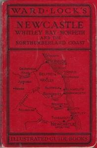 WARD LOCK RED GUIDE - NEWCASTLE & NORTHUMBERLAND COAST - 1940s - 1st edition - Picture 1 of 1