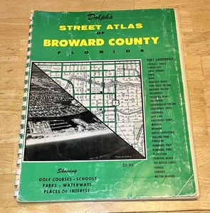 Dolph’s Street Atlas of BROWARD County Florida 1974-1975: 89 PAGES - Bild 1 von 6
