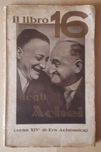 Il libro 16 degli Achei - il Presidente degli Achei - 1933 - Picture 1 of 1