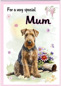 Airedale Terrier A6 Blank Card (6"x4") "For MUM" ideal Mothers Day, Birthday etc - Picture 1 of 1