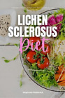 Stephanie Hinderock Lichen Sclerosus Diet (Paperback)