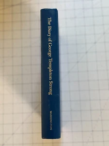 The Diary of George Templeton Strong Abridged in 1 Vol University of Washington - Picture 1 of 9