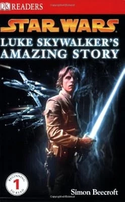 Star Wars: Luke Skywalkers Amazing Story (DK Readers: Level 1), Beecroft, Simon, - Imagen 1 de 1