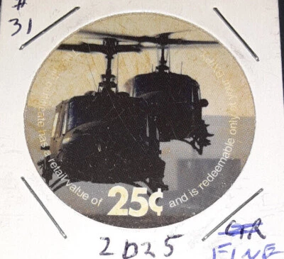KL# M151,  UH-1  2nd  Print  2D25  25 cents AAFES  Pogs from 2003 printing Fine - Image 1 of 2