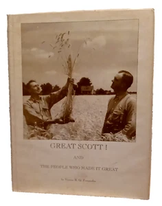 Great Scott! and the People Who Made It Great HC Illustrated Scott County Iowa  - Picture 1 of 24