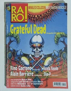04356 Rivista 2002 - RARO! n. 129 - Grateful Dead / Rino Gaetano / Ska-P - Picture 1 of 5