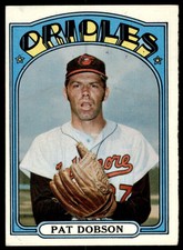 1972 Topps Pat Dobson  VG-EX Baltimore Orioles #140