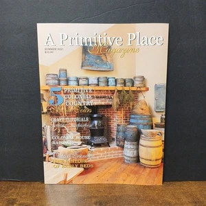 A Primitive Place Magazine Summer 2021, Colonial Country, Craft Tutorials - Picture 1 of 4
