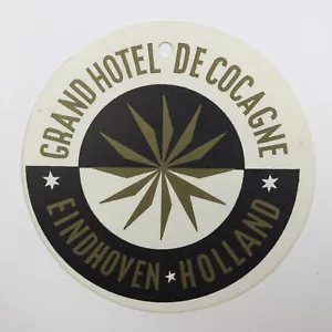 Corbata de equipaje/etiqueta de equipaje Eindhoven Holland Grand Hotel De Cocagne - Imagen 1 de 3