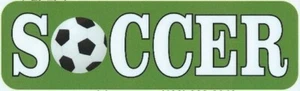 10in x 3in Soccer Vinyl Bumper Sticker Window Decal Truck Stickers Car Decals - Picture 1 of 1
