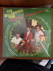 THE BILL GAITHER TRIO Christmas BACK HOME IN INDIANA VINYL LP Like New - Picture 1 of 8
