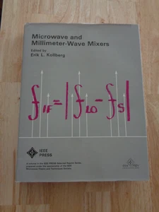 Microwave and Millimeter Wave Mixers by Erik L. Kollberg HC/DJ 1984 - Picture 1 of 1