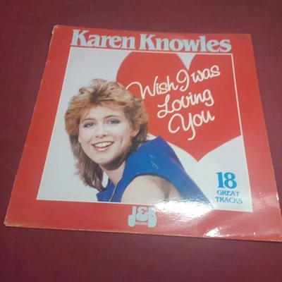 Karen Knowles Wish I was Loving You LP J&B - Image 1 of 4