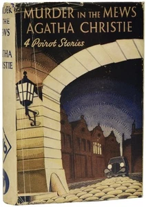 Agatha CHRISTIE, Dame / Murder In The Mews 4 Poirot Stories 1st Edition - Imagen 1 de 4