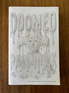 Doomed Advance Reading Copy by Chuck Palahniuk 2014 Uncorrected Proof ARC damned - Picture 1 of 4