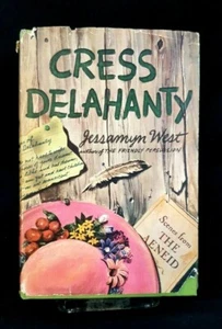Cress Delahanty By Jessamyn West Hardcover with Dust Jacket - Picture 1 of 11