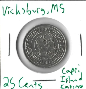 Ficha de casino 25 centavos Vicksburg, MS, Capri Island Casino - Imagen 1 de 2