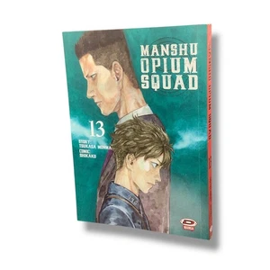 MANSHU OPIUM SQUAD n. 13 - fumetto manga Dynit - Imagen 1 de 1