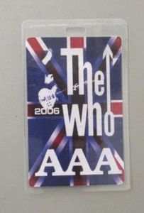 The Who backstage pass Laminated 2006 Access All Areas ! - Picture 1 of 1