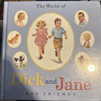 The World Of Dick And Jane and Friends Beginners Reading Book Hardcover  - Image 1 of 2