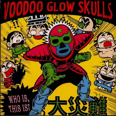 Voodoo Glow Skulls - Who Is, This Is? (Vinyl LP - 2021 - EU - Reissue) - Bild 1 von 2