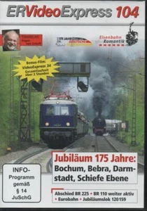DVD: ER Video Express 104 "Jubiläum 175 Jahre Bochum Bebra Schiefe Ebene" BR 110 - Picture 1 of 2