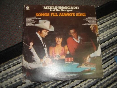 Merle Haggard And The Srangers - Songs I'll Always Sing 1977 USA Orig. Vinyl LP - Image 1 of 3