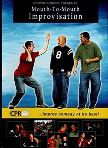 Mouth-to-Mouth Improvisation - CPR Improv Comedy DVD - Picture 1 of 2
