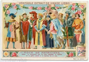 Chromo. Liebig. Wedding Of Patriciens. S 827 .1905 - Picture 1 of 2