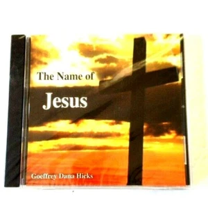 Geoffrey Dana Hicks THE NAME OF JESUS CD New and Sealed - Picture 1 of 2