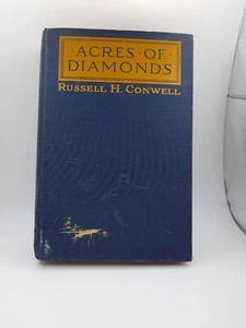 ACRES OF DIAMONDS Russell H. Conwell 1915 Published Harper & Brothers HC - Imagen 1 de 7